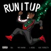 About Run It Up Song