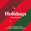About Holidays Are Coming (from the Coca-Cola Campaign) Song