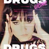 About Drugs Song