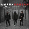 About Ampunkanlah Song