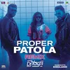 About Proper Patola-Remix by DJ Yogii (From Song