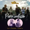 About Pura Confusão Song