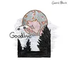 About goodbye Song