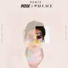 Paradise-Røse X Pallace Remix