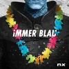 About Immer blau Song