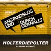 About Holterdiepolter Song