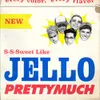 About Jello Song