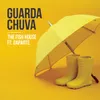 Guarda Chuva The Fish House Remix