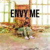 About Envy Me Song