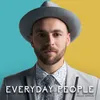 About Everyday People (Single Version) Song