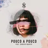 About Pouco a Pouco (Ao Vivo) Song