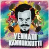 About Yennadi Kannukkutti Song