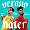 About Verano Hater Song