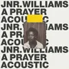 About A Prayer (Acoustic) Song