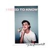 About I Need to Know Song