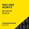 Max & Moritz Sechster Streich, Teil 3 / Letzter Streich, Teil 1