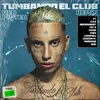 About Tumbando el Club (Remix) Song