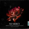 About No Mercy Song