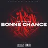 About Bonne Chance Song