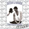 About Ratzen & Rennen Snippet Song