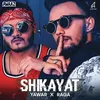 About Shikayat Song