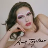 About Ain't Together Song