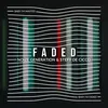 About Faded Song