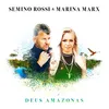 About Deus Amazonas Song