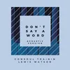 Don't Say A Word-Acoustic Version
