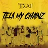 TELA MY CHAINZ