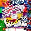 About Bota Fuego (Remix) Song