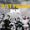 About Just Young Song