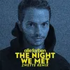 The Night We Met-Zwette Remix