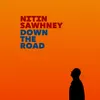 About Down the Road (Slow Burner Mix) Song