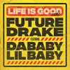 About Life Is Good (Remix) Song