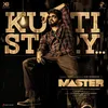 About Kutti Story (From "Master") Song