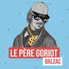 Le Père Goriot, Pt. 1