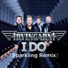 About I Do (Sparkling Remix) Song