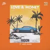 About Love & Money Song