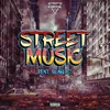 About Street Music Song