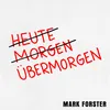 About Übermorgen Song