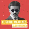 Le Grand Meaulnes, Pt. 3