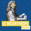 Le Misanthrope : Prologue