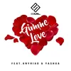 About Gimme Love Song