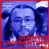 About Quentin Quarantino Song