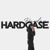 About Hardcase Song