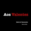 Aos Valentes