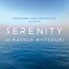 About Serenity (O Magnum Mysterium) Song