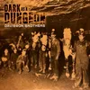 About Dark as a Dungeon Song