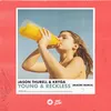 About Young & Reckless (Maori Remix) Song